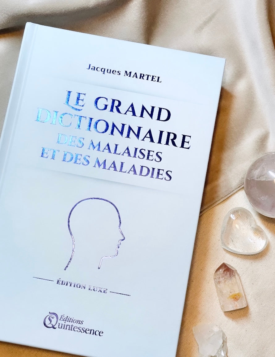 Le grand dictionnaire des malaises et des maladies - Edition Luxe